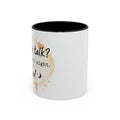 Religious Coffee Mug – “Want to Talk? I’ll Be Up All Night.-God” Accent Ceramic Mug