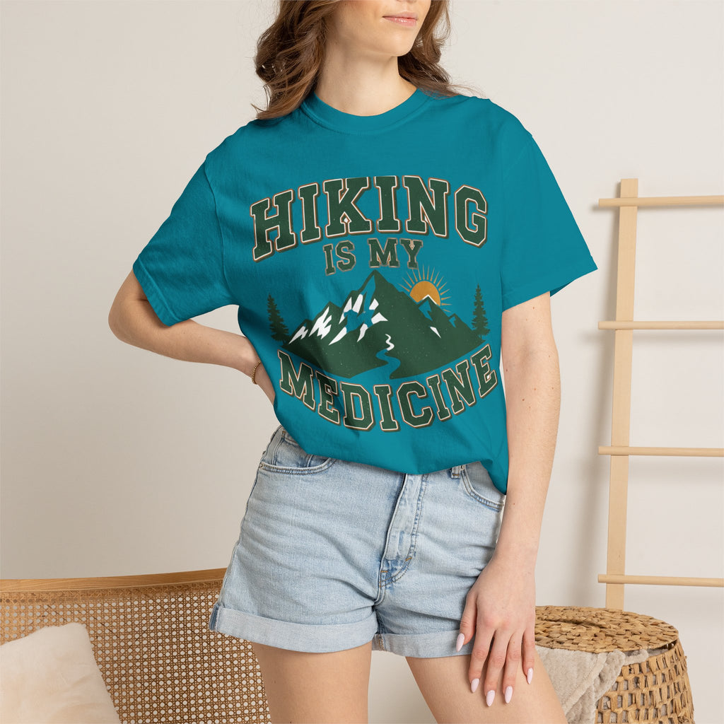 Hiking Is My Medicine- Colored T-Shirt
