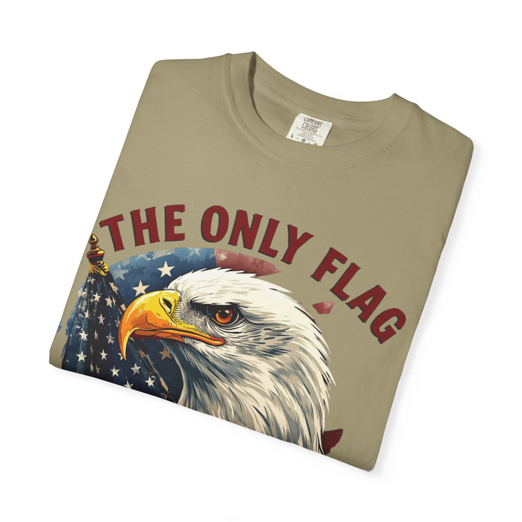 Patriotic Eagle T-Shirt — "The Only Flag I'll Stand For"