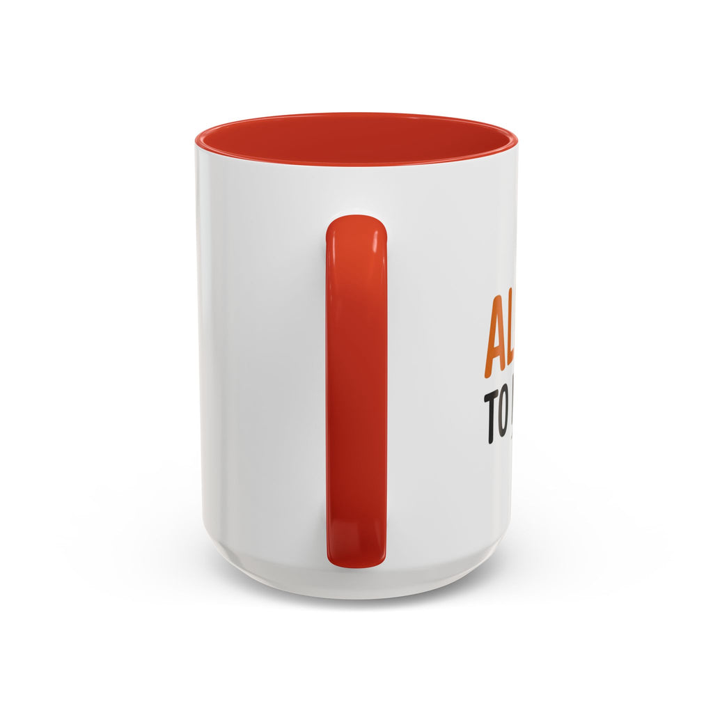 Coffee Mug — 'Im allergic to mornings' Accent Ceramic Cup