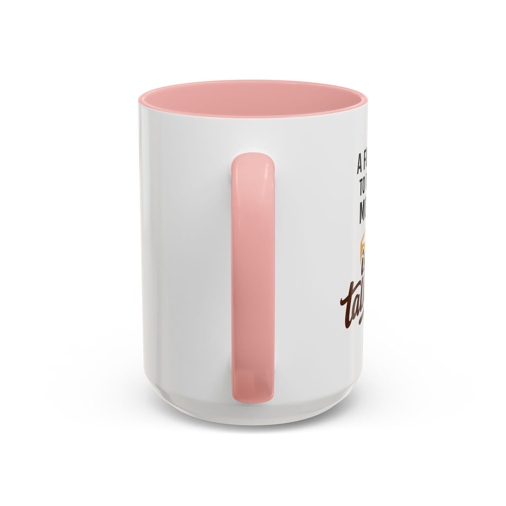 Coffee Mug - "A fun thing to do in the morning is not talk to me" Accent Mug (11/15oz)