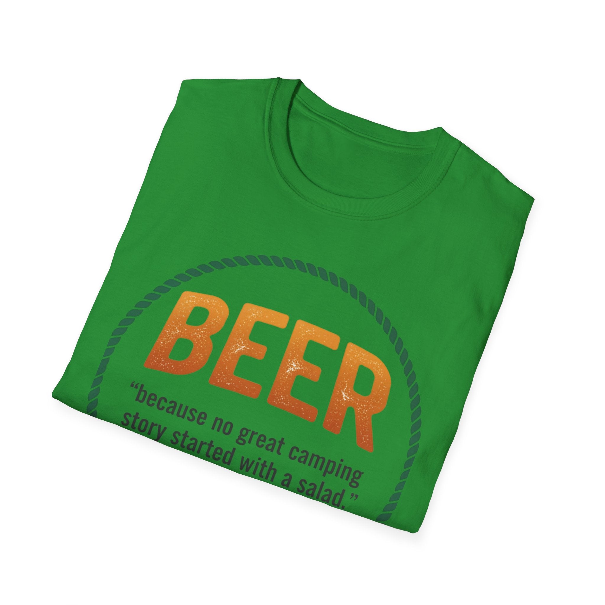 Beer Camping T-Shirt — "Because no great camping story started with a salad."