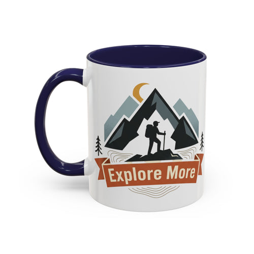 Adventure Coffee Mug — "Explore More" Mountain Camping Accent Mug (11/15oz)