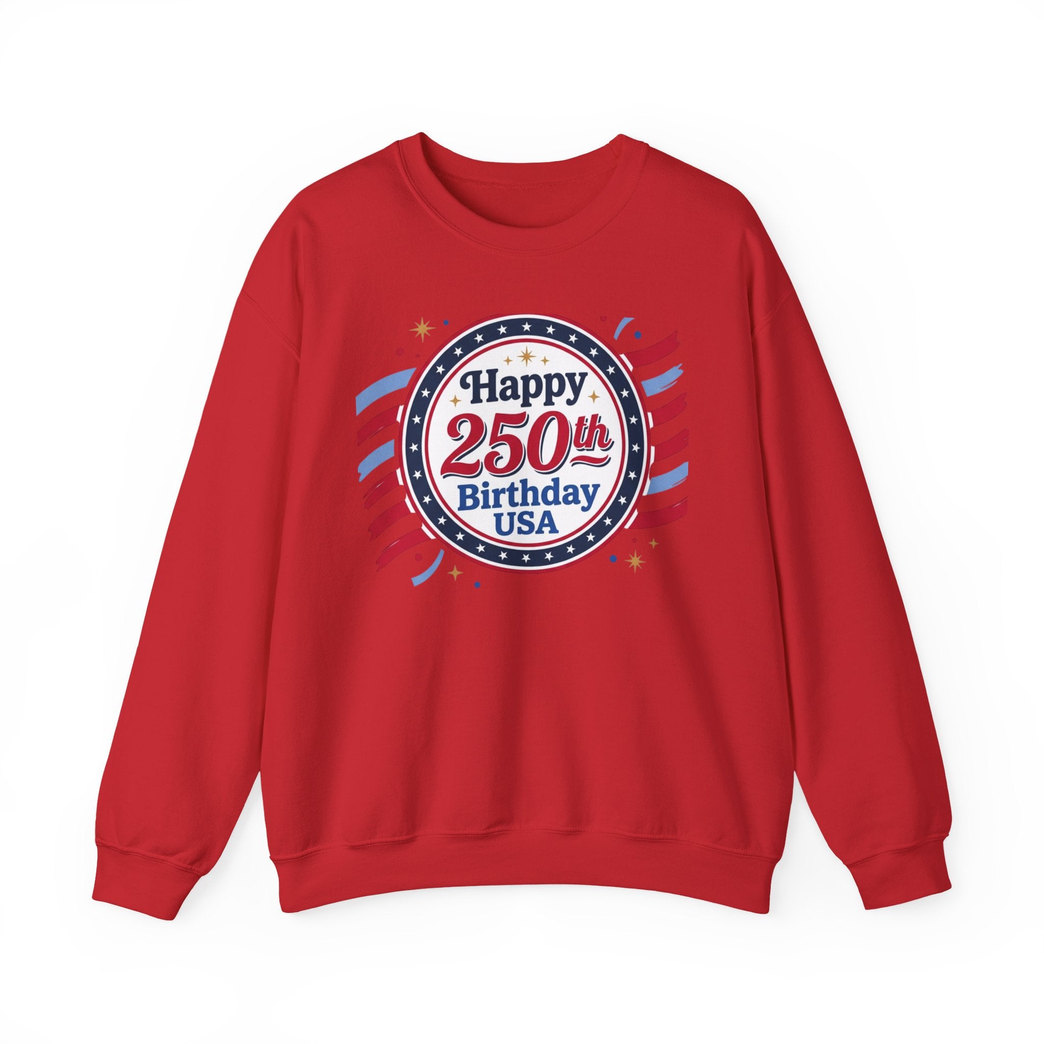 Happy 250th Birthday USA Crewneck Sweatshirt — Patriotic 250th Anniversary Pullover