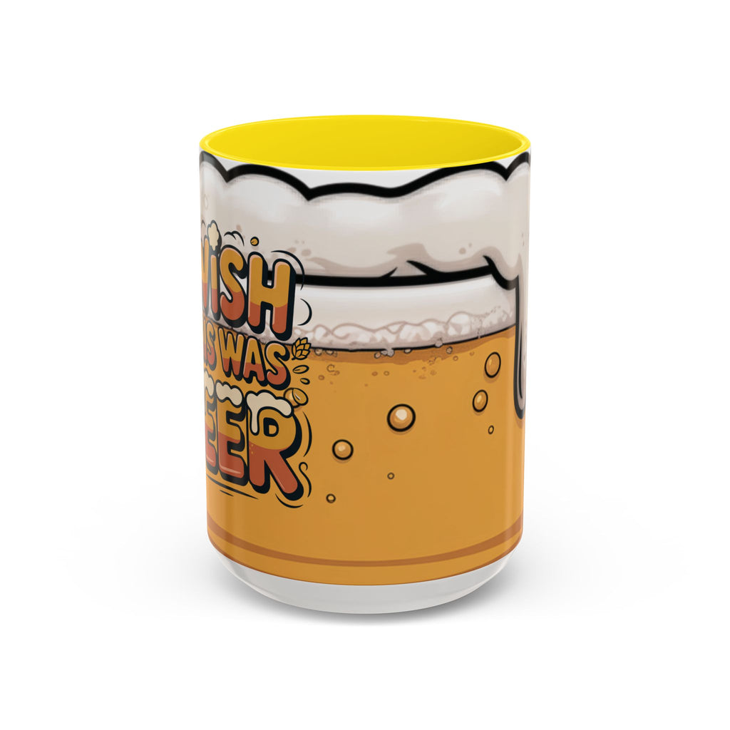 Beer Lover Coffee Mug — 'I WISH THIS WAS BEER' Fun Accent Mug (11/15oz)