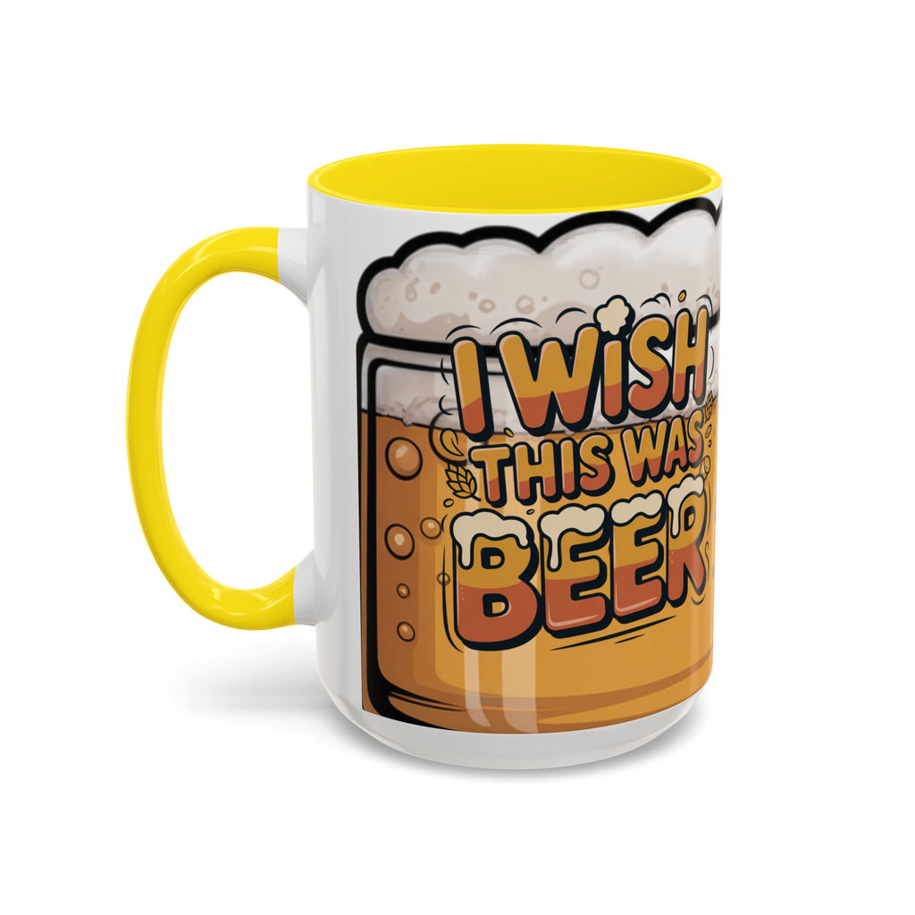 Beer Lover Coffee Mug — 'I WISH THIS WAS BEER' Fun Accent Mug (11/15oz)