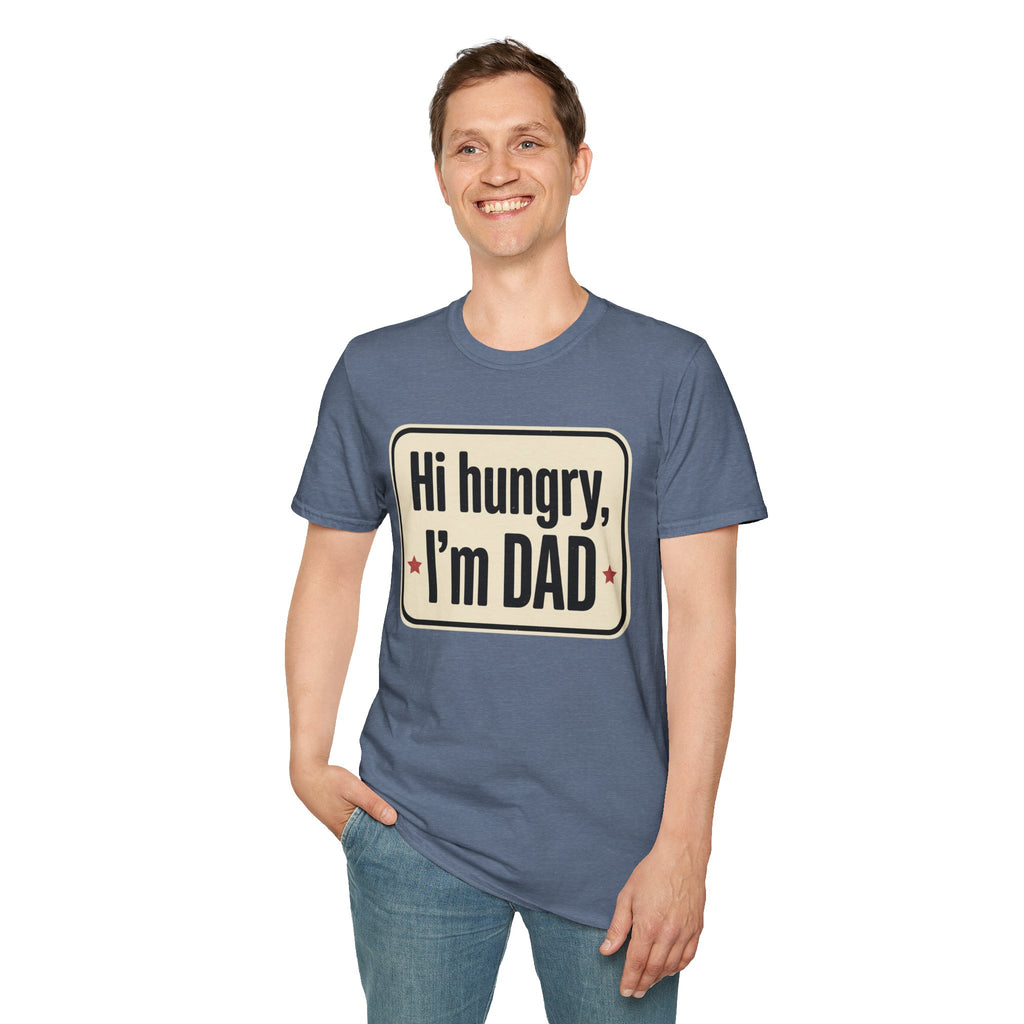 Hi Hungry I’m Dad T-Shirt — Funny Dad Joke Tee for Father’s Day