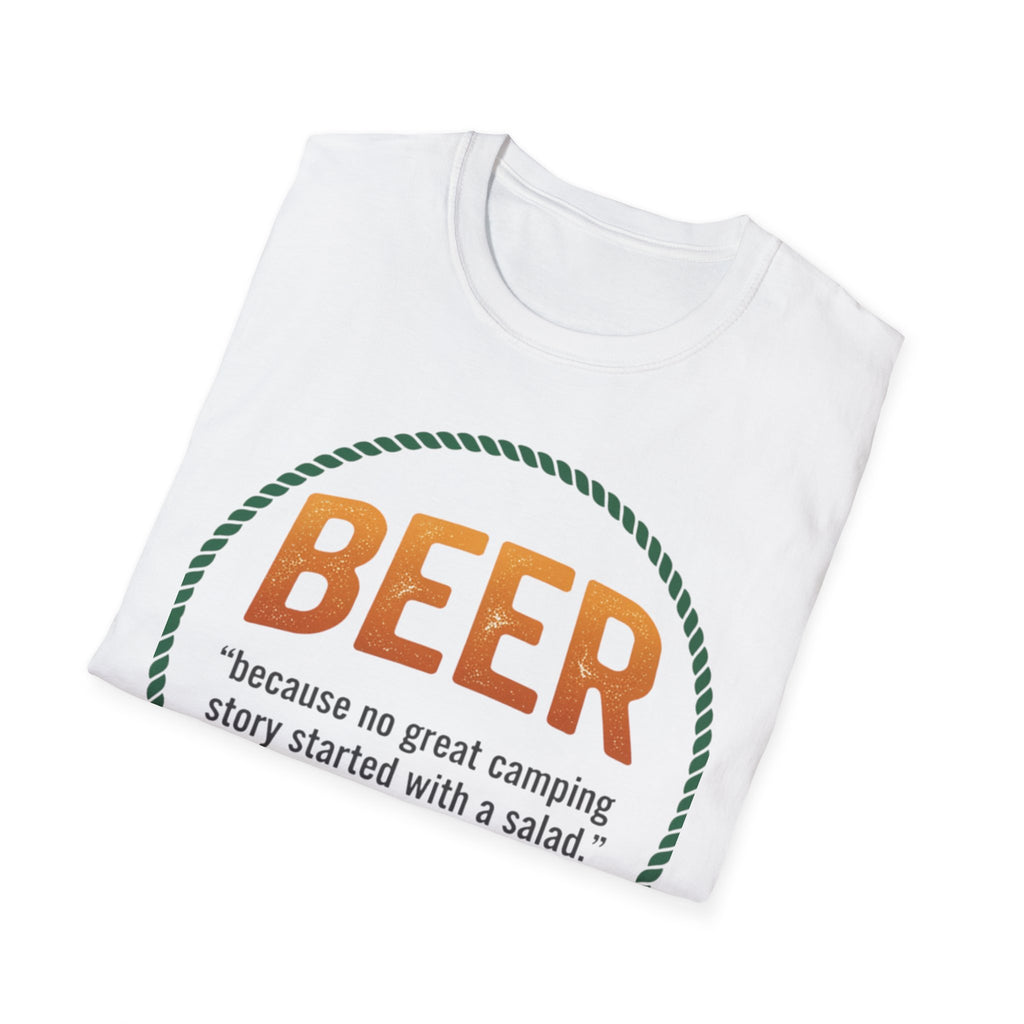 Beer Camping T-Shirt — "Because no great camping story started with a salad."