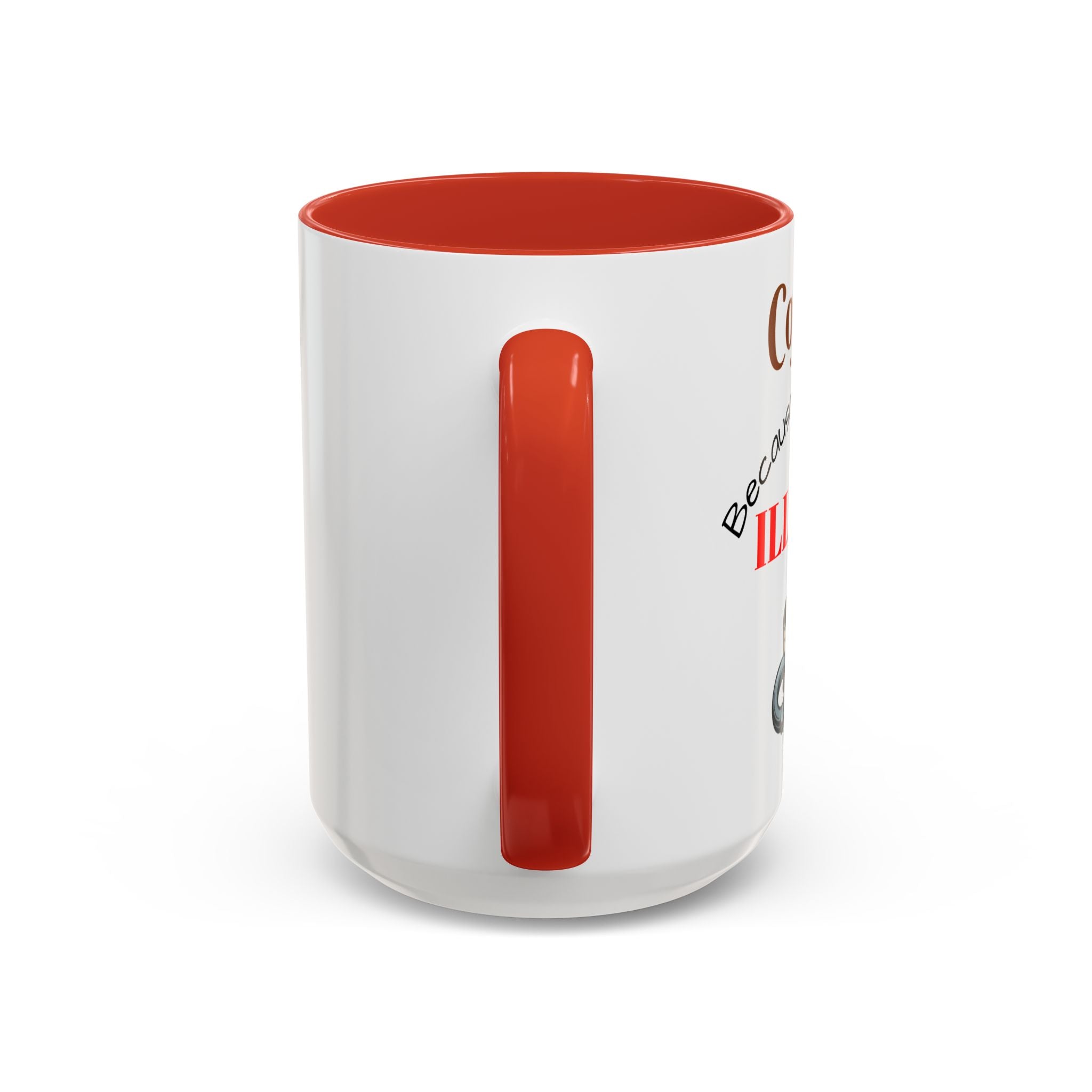 Coffee lovers mug "Coffee because murder is illegal".