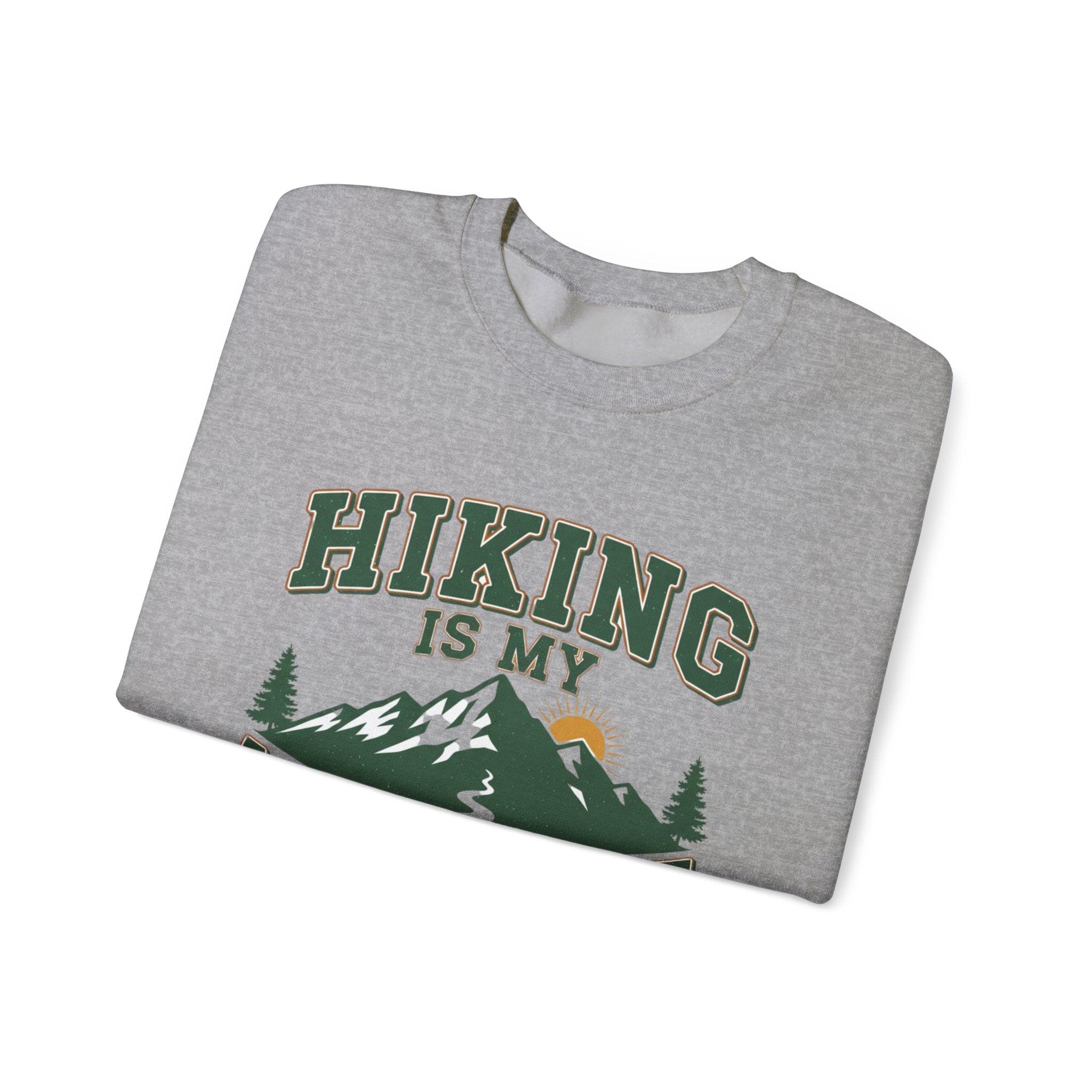 Hiking Is My Medicine Sweatshirt