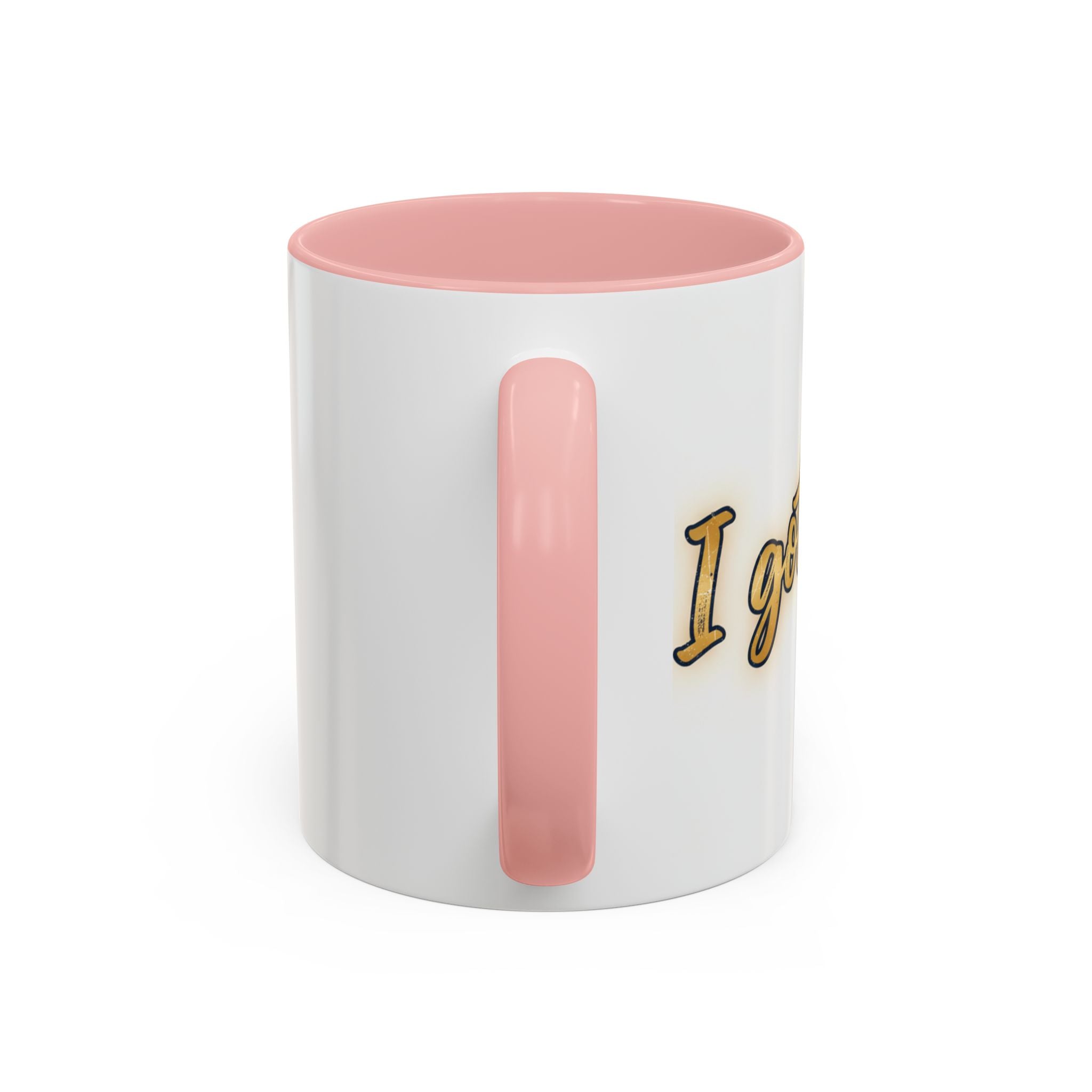 I got you-God |Coffee Mug — Inspirational Religious Accent Mug (11/15 oz)