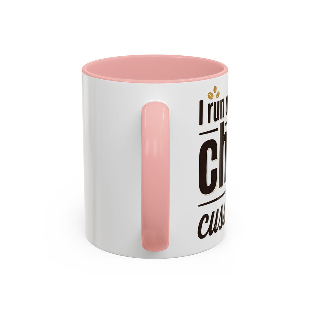 Coffee Mug - "Powered by Caffeine, Chaos & Cuss words" Accent 11/15oz