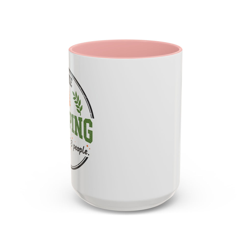 Funny Camping Accent Coffee Mug — I like CAMPING and MAYBE 3 people.