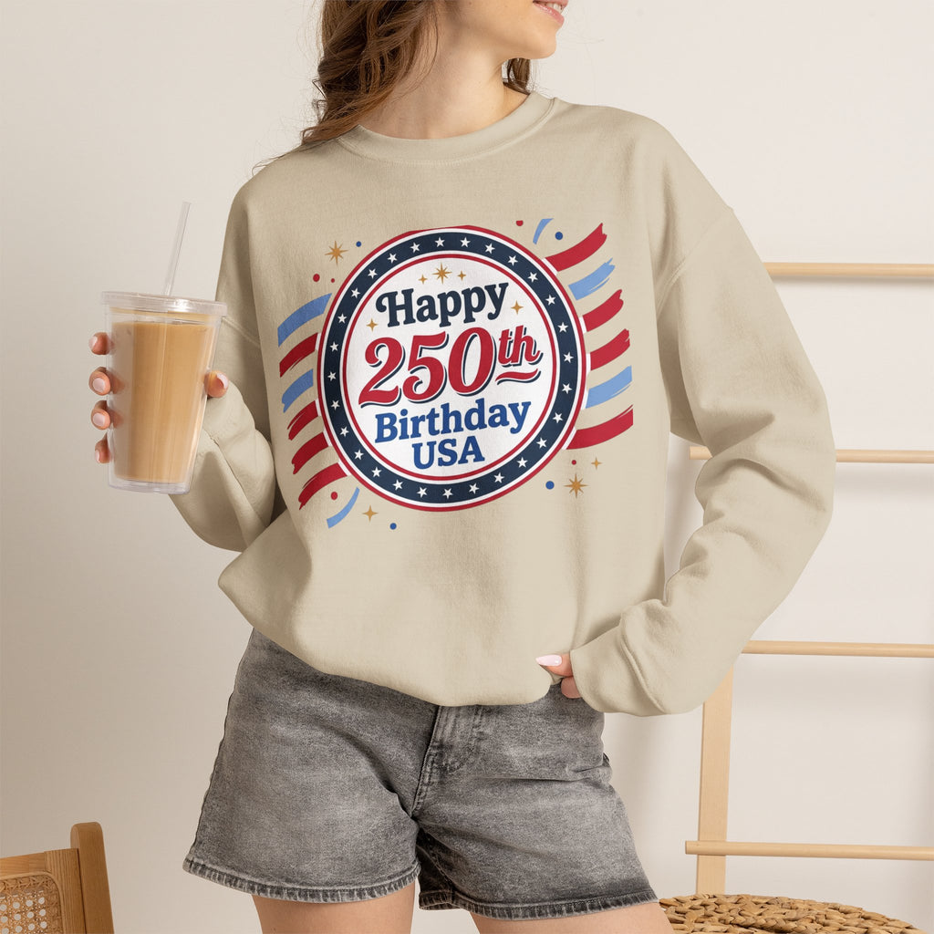Happy 250th Birthday USA Crewneck Sweatshirt — Patriotic 250th Anniversary Pullover