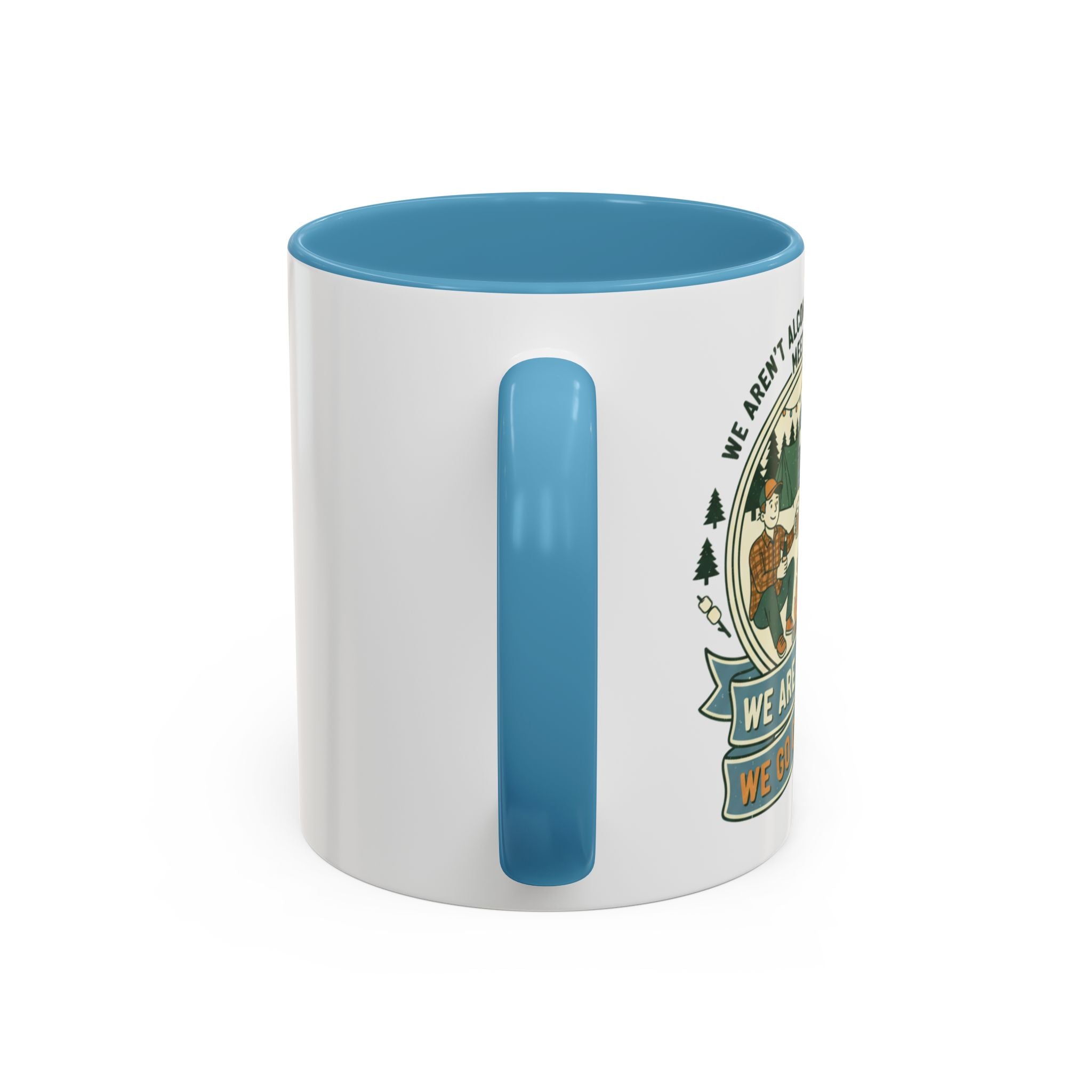 Adventure Camper Coffee Mug - "We are drunks, we go camping."(11/15oz)