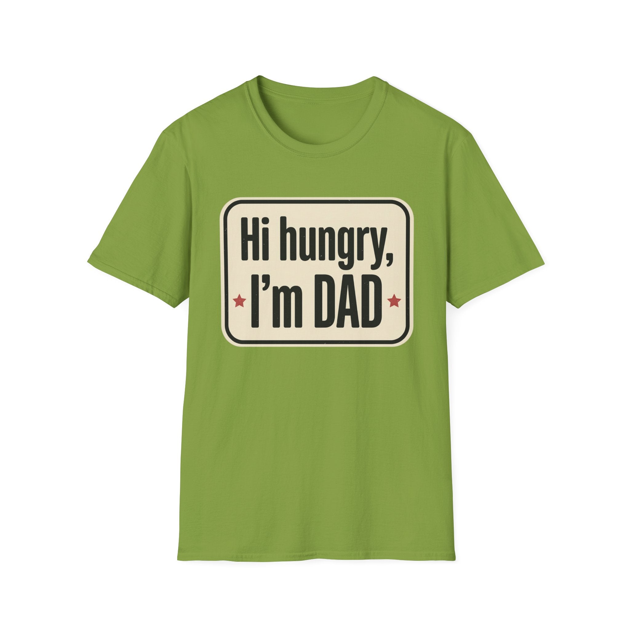 Hi Hungry I’m Dad T-Shirt — Funny Dad Joke Tee for Father’s Day