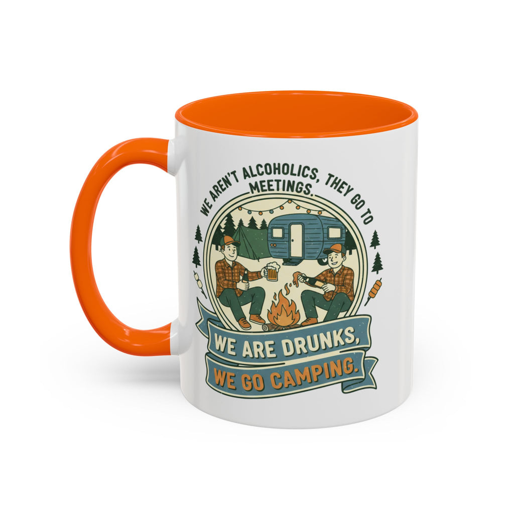 Adventure Camper Coffee Mug - "We are drunks, we go camping."(11/15oz)