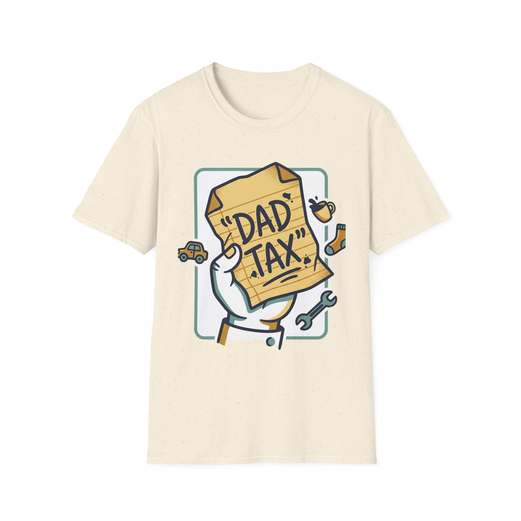 Dad Tax T-Shirt — Funny Fathers Day Tee with ‘Dad Tax’ Receipt Design