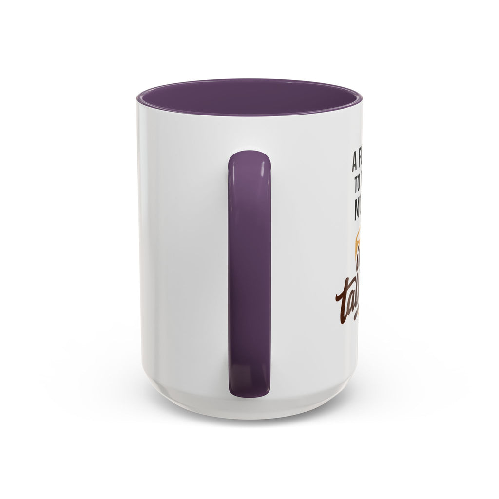 Coffee Mug - "A fun thing to do in the morning is not talk to me" Accent Mug (11/15oz)