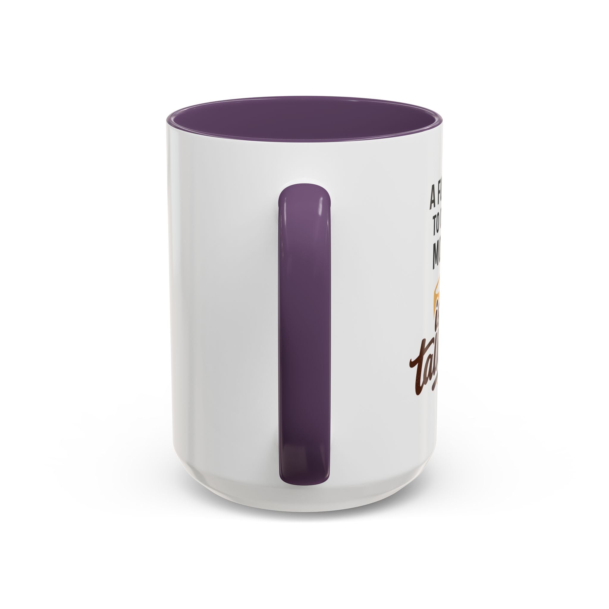 Coffee Mug - "A fun thing to do in the morning is not talk to me" Accent Mug (11/15oz)